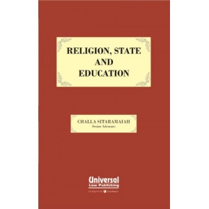 Universal's Religion, State and Education by Challa Sitaramaiah, 2017 Edition